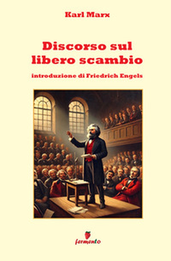 Discorso sul libero scambio - Librerie.coop