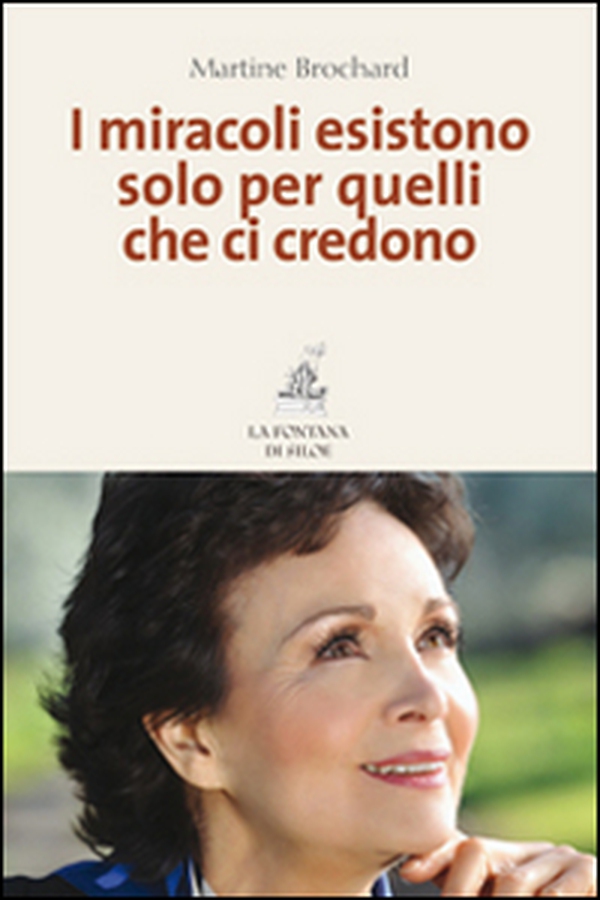 I miracoli esistono solo per quelli che ci credono - Librerie.coop I miracoli esistono solo per quelli che ci credono - Librerie.coop