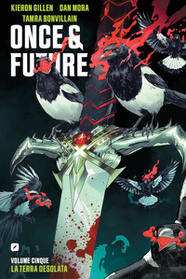 Once & future - Vol. 5 - Librerie.coop Once & future - Vol. 5 - Librerie.coop