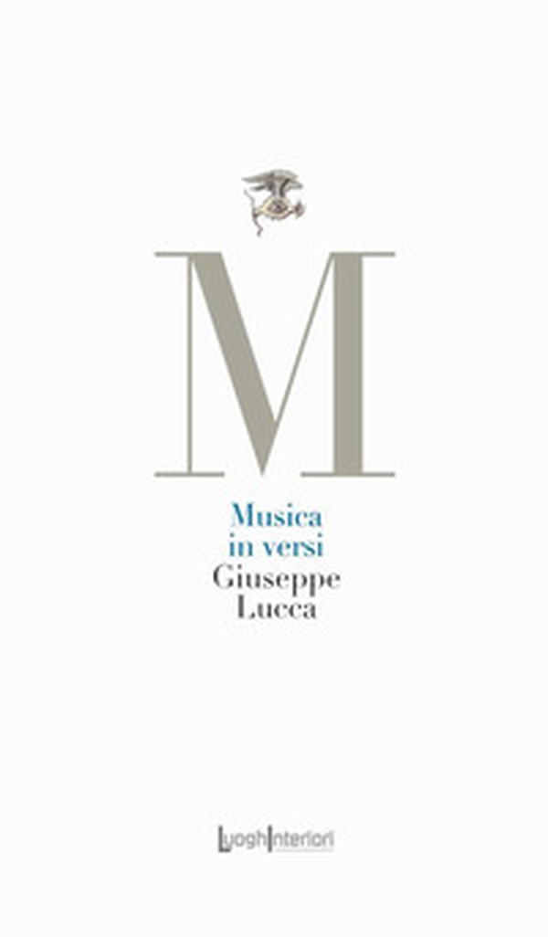 Musica in versi. Sonetti e ritrovate rime - Librerie.coop Musica in versi. Sonetti e ritrovate rime - Librerie.coop