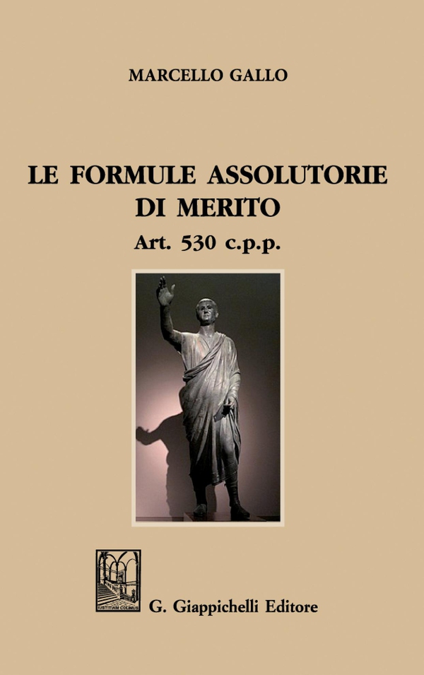 Le formule assolutorie di merito - e-Book - Librerie.coop Le formule assolutorie di merito - e-Book - Librerie.coop