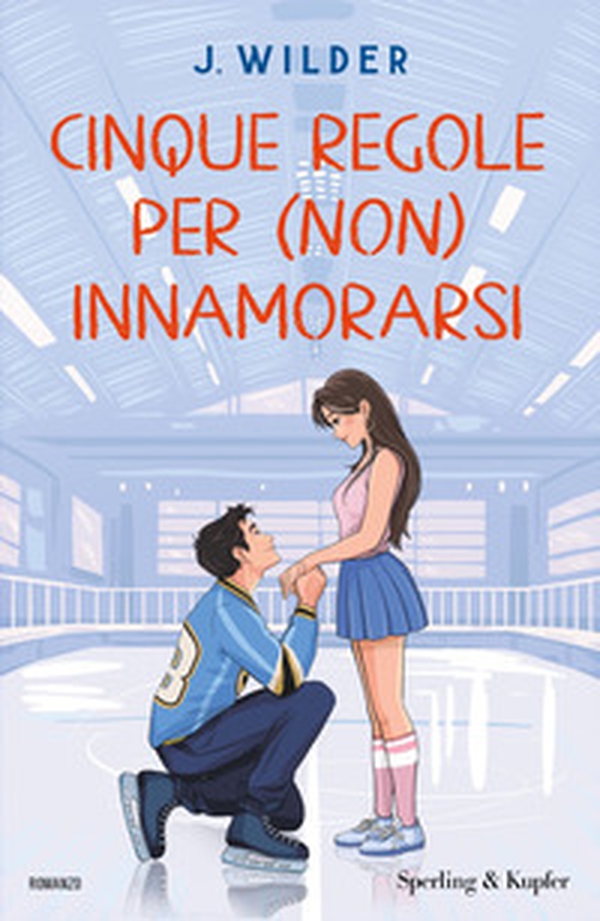 Cinque regole per (non) innamorarsi - Librerie.coop Cinque regole per (non) innamorarsi - Librerie.coop
