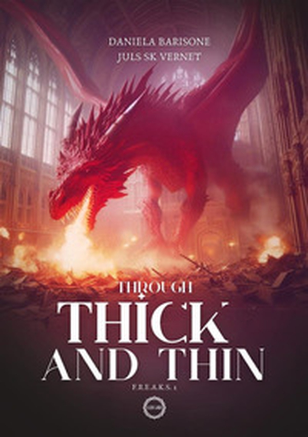Through thick and thin. F.R.E.A.K.S. - Vol. 1 - Librerie.coop Through thick and thin. F.R.E.A.K.S. - Vol. 1 - Librerie.coop