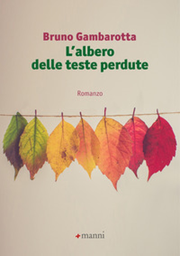 L'albero delle teste perdute - Librerie.coop L'albero delle teste perdute - Librerie.coop