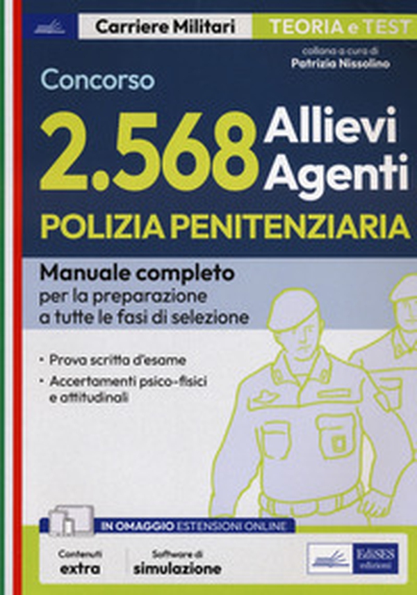 Concorso polizia penitenziaria 2568 allievi agenti. Manuale completo per la preparazione a tutte le fasi di selezione - Librerie.coop Concorso polizia penitenziaria 2568 allievi agenti. Manuale completo per la preparazione a tutte le fasi di selezione - Librerie.coop