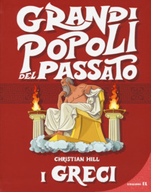I greci. Grandi popoli del passato - Librerie.coop I greci. Grandi popoli del passato - Librerie.coop