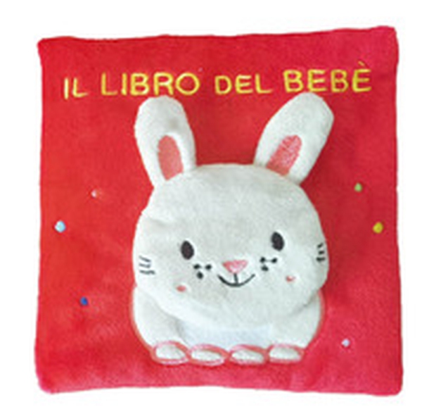 Il libro del bebè con alette. Coniglietto - Librerie.coop Il libro del bebè con alette. Coniglietto - Librerie.coop