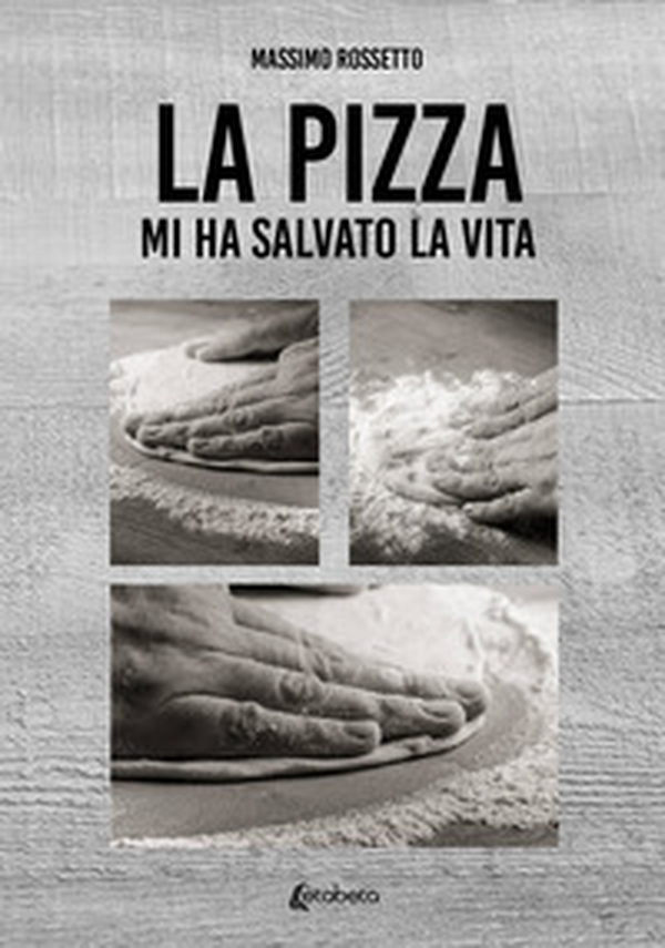 La pizza mi ha salvato la vita - Librerie.coop La pizza mi ha salvato la vita - Librerie.coop
