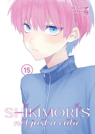 Shikimori's not just a cutie - Vol. 15 - Librerie.coop Shikimori's not just a cutie - Vol. 15 - Librerie.coop