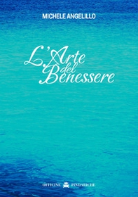 L'arte del benessere - Librerie.coop