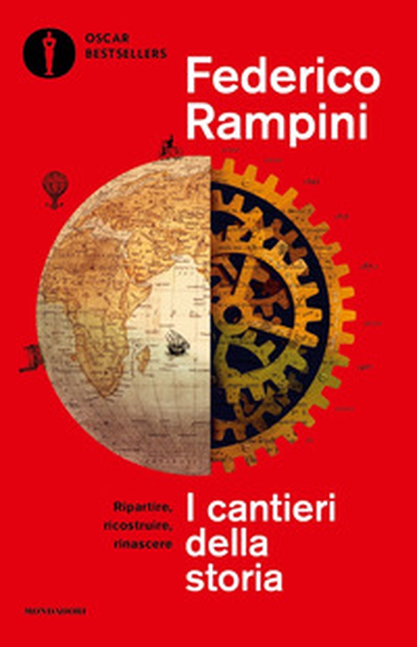 I cantieri della storia. Ripartire, ricostruire, rinascere - Librerie.coop I cantieri della storia. Ripartire, ricostruire, rinascere - Librerie.coop