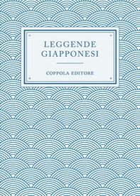 Leggende giapponesi - Librerie.coop Leggende giapponesi - Librerie.coop