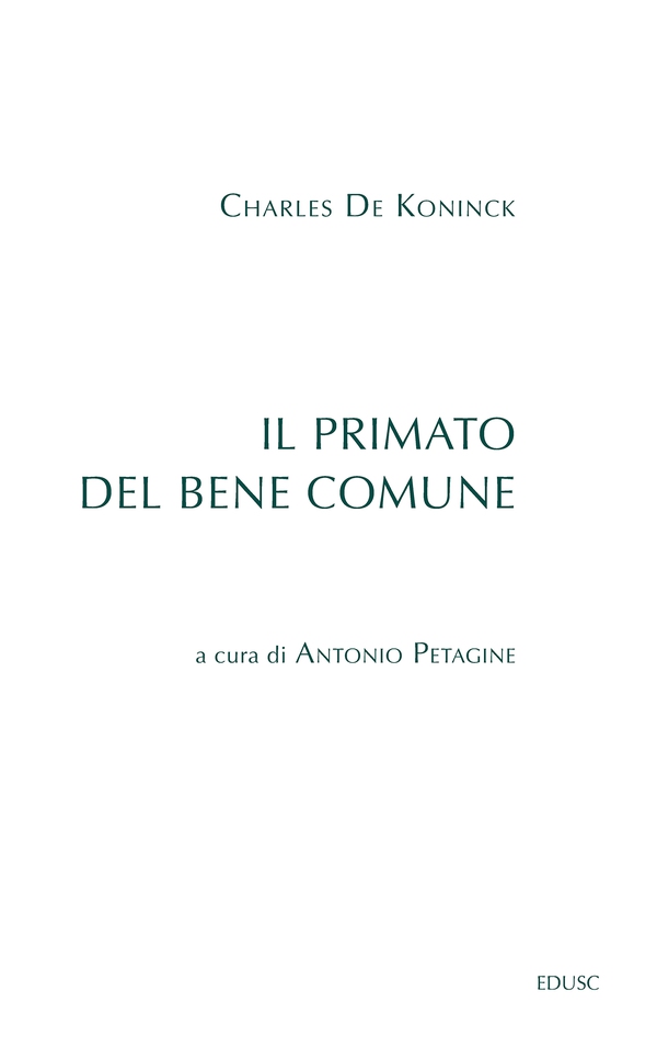 Il primato del bene comune contro i personalisti - Librerie.coop