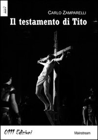 Il testamento di Tito - Librerie.coop