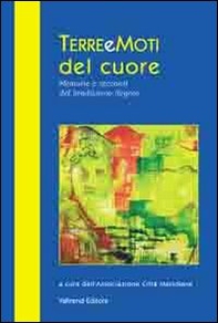 TerreeMoti del cuore. Memorie e racconti del bradisismo flegreo - Librerie.coop