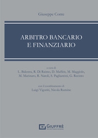 Arbitro bancario e finanziario - Librerie.coop Arbitro bancario e finanziario - Librerie.coop