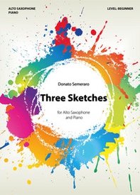 Three sketches for alto saxophone and piano - Librerie.coop