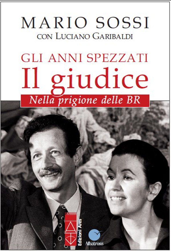 Gli anni spezzati – Il giudice - Librerie.coop