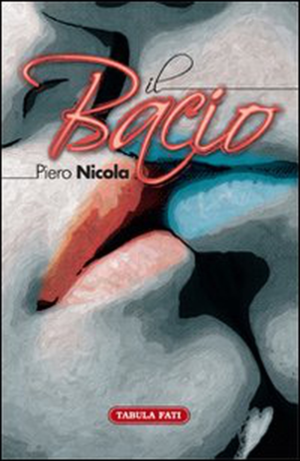 Il bacio - Librerie.coop Il bacio - Librerie.coop