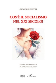 Cos'è il socialismo nel XXI secolo? - Librerie.coop