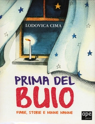 Prima del buio. Fiabe, storie e ninne nanne - Librerie.coop