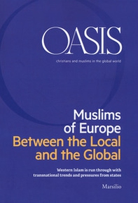 Oasis. Cristiani e musulmani nel mondo globale. Ediz. inglese - Vol. 28 - Librerie.coop
