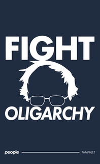 Fight oligarchy - Librerie.coop