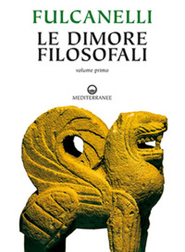 Le dimore filosofali - Vol. 1-2 - Librerie.coop