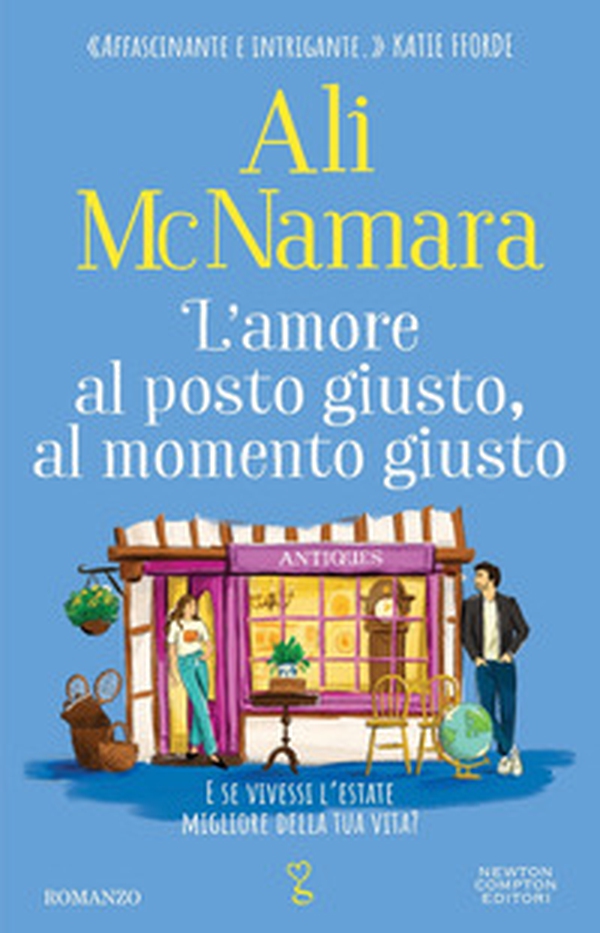 L'amore al posto giusto, al momento giusto - Librerie.coop L'amore al posto giusto, al momento giusto - Librerie.coop