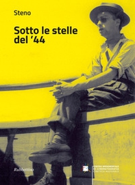 Sotto le stelle del '44 - Librerie.coop Sotto le stelle del '44 - Librerie.coop