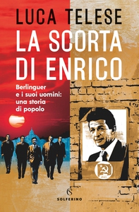 La scorta di Enrico - Librerie.coop
