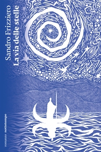 La via delle stelle - Librerie.coop