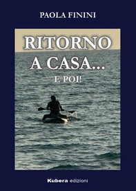 Ritorno a casa... e poi! - Librerie.coop