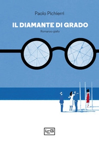 Il diamante di Grado - Librerie.coop