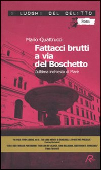 Fattacci brutti a via del Boschetto. L'ultima inchiesta di Marè - Librerie.coop Fattacci brutti a via del Boschetto. L'ultima inchiesta di Marè - Librerie.coop