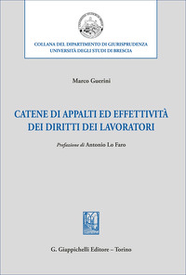 Catene di appalti ed effettività dei diritti dei lavoratori - Librerie.coop