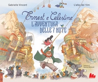 Ernest e Celestine. L'avventura delle 7 note - Librerie.coop