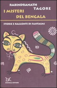 I misteri del Bengala. Storie e racconti di famtasmi - Librerie.coop