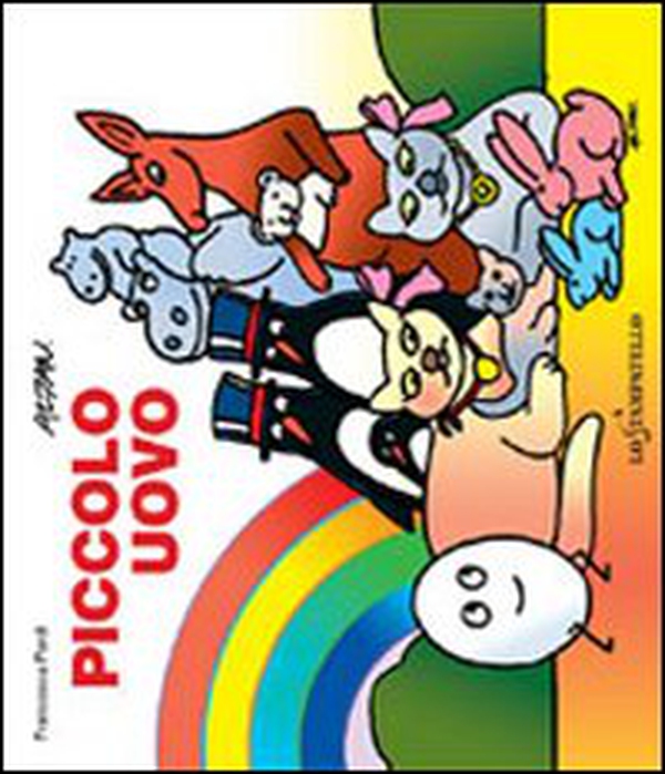 Piccolo uovo - Librerie.coop Piccolo uovo - Librerie.coop