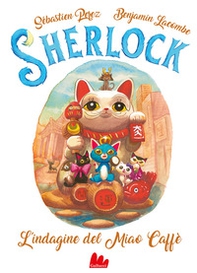 L'indagine al Miao Caffè. Sherlock - Vol. 4 - Librerie.coop