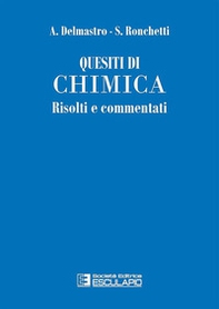 Quesiti di chimica. Risolti e commentati - Librerie.coop Quesiti di chimica. Risolti e commentati - Librerie.coop