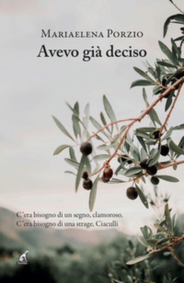 Avevo già deciso - Librerie.coop Avevo già deciso - Librerie.coop