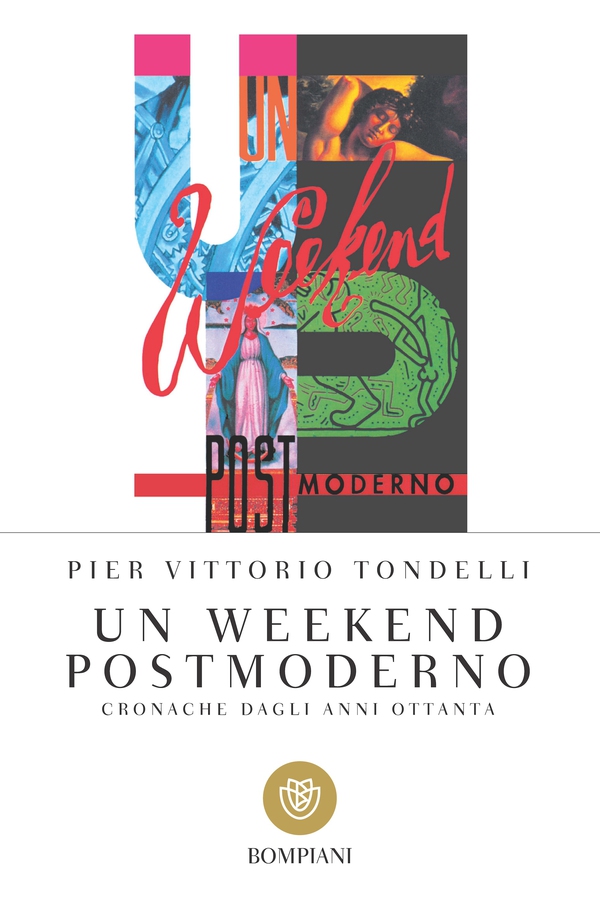Un weekend postmoderno - Librerie.coop Un weekend postmoderno - Librerie.coop