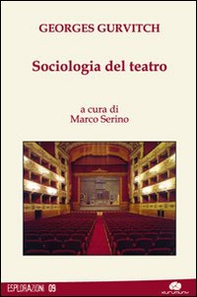 Sociologia del teatro - Librerie.coop