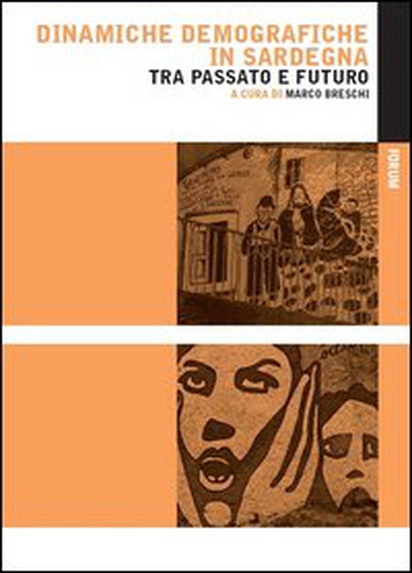 Dinamiche demografiche in Sardegna tra passato e futuro - Librerie.coop
