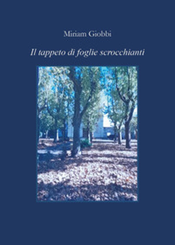 Il tappeto di foglie scrocchianti - Librerie.coop Il tappeto di foglie scrocchianti - Librerie.coop