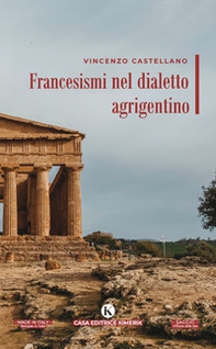 Francesismi nel dialetto agrigentino - Librerie.coop
