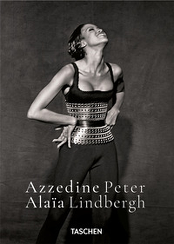 Peter Lindbergh. Azzedine Alaïa. Ediz. inglese - Librerie.coop