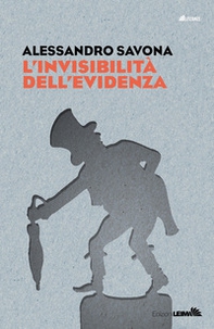 L'invisibilità dell'evidenza - Librerie.coop