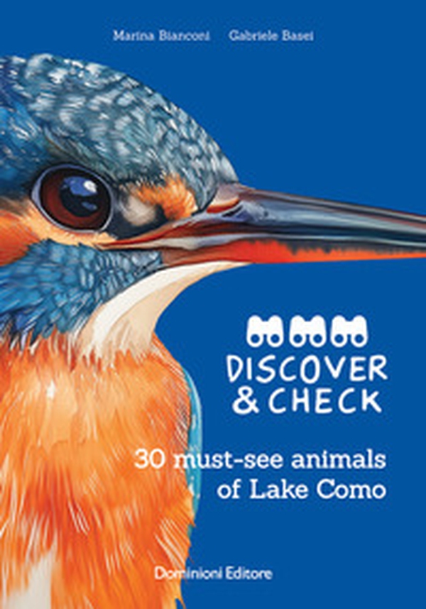 Observe & Check. 30 must-see animals of Lake Como - Librerie.coop Observe & Check. 30 must-see animals of Lake Como - Librerie.coop